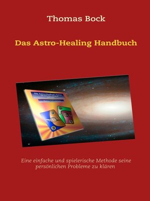 cover image of Das Astro-Healing Handbuch